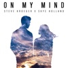 Steve Kroeger - On My Mind