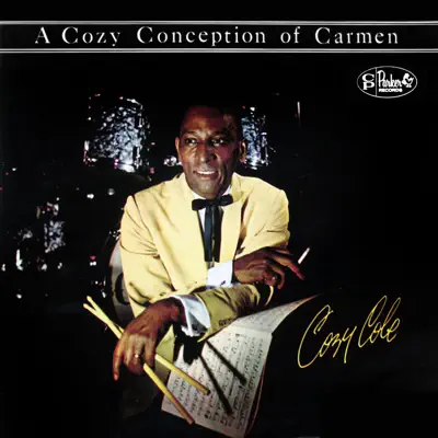 A Cozy Conception of Carmen - Cozy Cole