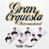 Gran Orquesta Internacional - Estás Pisao
