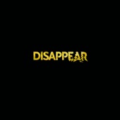 Disappear - Single