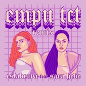 Empu Tct (feat. Sara Hebe) [Remix] artwork