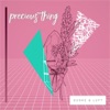 Precious Thing - Single