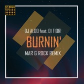 Burnin' (Mar G Rock Remix) [feat. Di Fiori] [Radio Edit] artwork