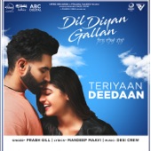 Teriyaan Deedaan (From "Dil Diyan Gallan" Soundtrack) [feat. Desi Crew] artwork