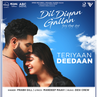Prabh Gill - Teriyaan Deedaan (From 