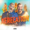 Xerecation - Single