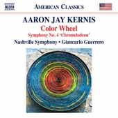 Aaron Jay Kernis: Color Wheel - Symphony No. 4 "Chromelodeon" (Live) artwork