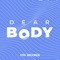 Dear Body (feat. Mad Queen) artwork