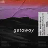 Getaway (feat. Samia & White Trumpet) [Robbie Koex Remix] - Single album lyrics, reviews, download