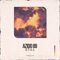 Still - Azido 88 & expand or expire. lyrics