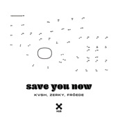 Save You Now artwork