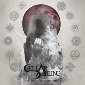 Cellar Darling - ...High Above These Crowns