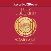 Terry Goodkind - Wasteland: A Children of D'Hara Novella, Book 3 artwork