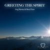 Greeting the Spirit - Single