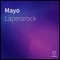 Mayo - Laperarock lyrics