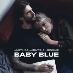 Baby Blue - Single by Justinas Jarutis & Monique album reviews, ratings, credits
