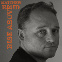 Matthew Reid - Rise Above artwork