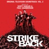 Strike Back (Original Television Soundtrack: Vol. 2)