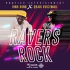 Ravers Rock - Single