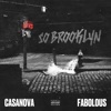 So Brooklyn (feat. Fabolous) - Single