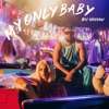 My Only Baby - Single