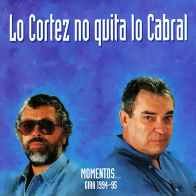 Lo Cortez No Quita Lo Cabral (En Vivo) - Facundo Cabral