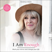 Marisa Peer - I Am Enough: Mark Your Mirror and Change Your Life (Unabridged) artwork