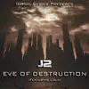 Eve of Destruction (feat. Lola) - Single album lyrics, reviews, download