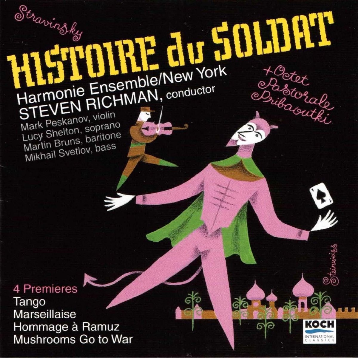 ‎Steven Richman & Harmonie Ensemble New Yorkの「Stravinsky: Histoire Du ...