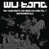 Wu-Tang Meets the Indie Culture (Instrumental), Vol. 1, 2011