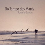 Rogério Santos - Uirapuru, o Canto e a Asa (feat. Ítalo Perón & Cláudio Duarthe)