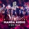 Manda Áudio (Ao Vivo) by Di Propósito iTunes Track 1