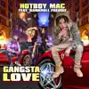 Gangsta Love (feat. Bankroll Freddie) - Single album lyrics, reviews, download