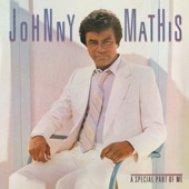 Johnny Mathis - Love Never Felt so Good