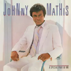 A Special Part of Me - Johnny Mathis