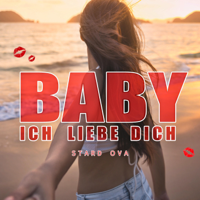 Stard Ova - Baby (Ich liebe dich) artwork