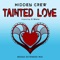 Tainted Love (feat. D-Mana) [Bossa Extended Mix] artwork