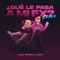 Qué Le Pasa a Mi Ex (Remix) artwork