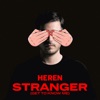 Stranger (Get To Know Me) - Single