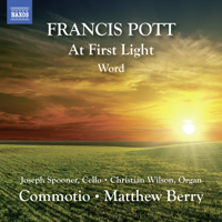 Commotio & Matthew Berry - Francis Pott: At First Light & Word artwork