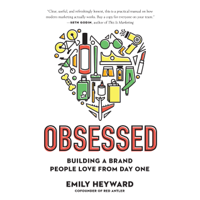 Emily Heyward - Obsessed: Building a Brand People Love from Day One (Unabridged) artwork