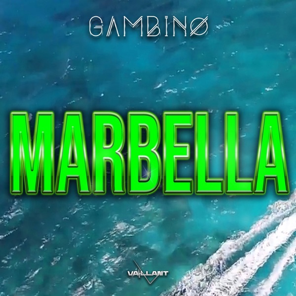 Marbella - Single - Gambino