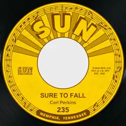 Sure to Fall / Tennessee - Single - Carl Perkins