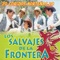 Horizonte Negro - Los Salvajes De La Frontera lyrics