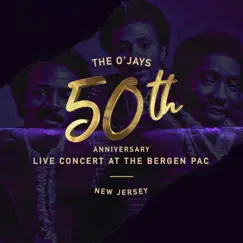 50th Anniversary Concert at the Bergen (Live) by The O'Jays album reviews, ratings, credits