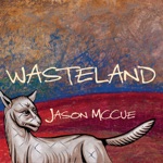 Jason McCue - Wasteland