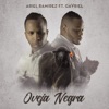 Oveja Negra (feat. Gavriel) - Single