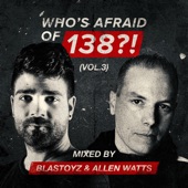 Who's Afraid of 138?!, Vol. 3 (DJ Mix) artwork