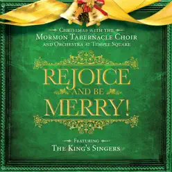Rejoice and Be Merry! - King's Singers Rejoice and Be Merry! - King's Singers
