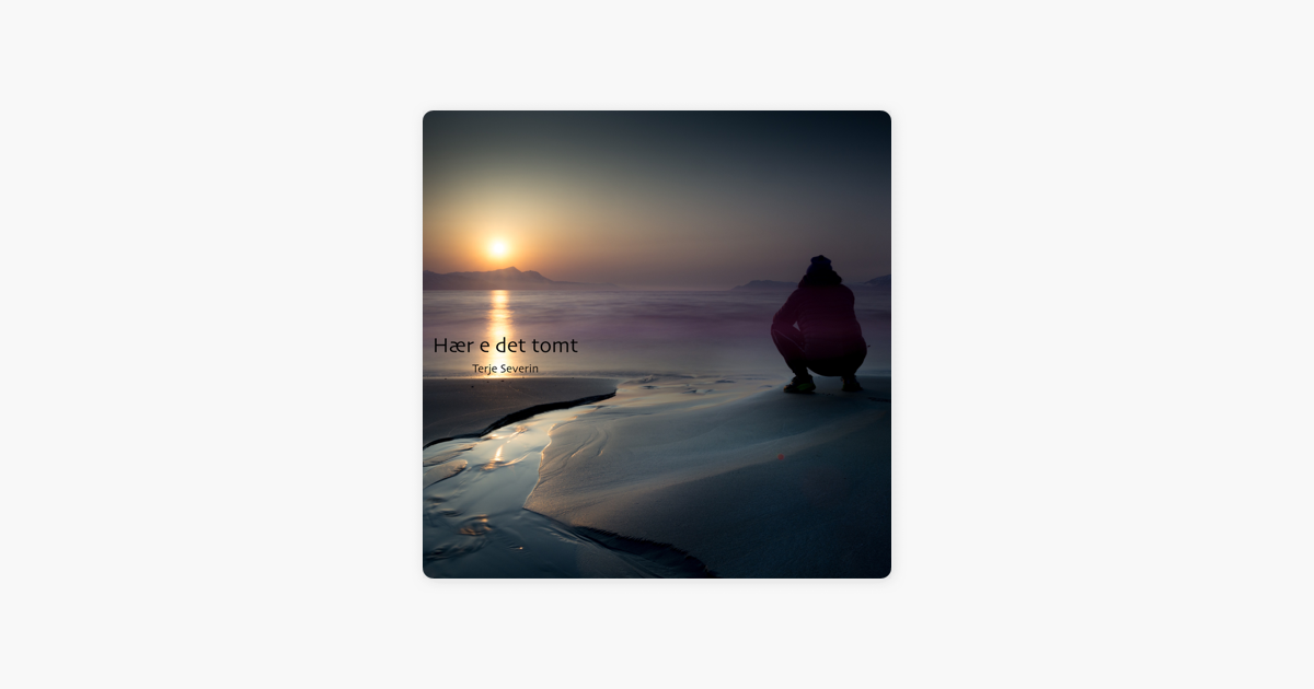 ‎Hær e det tomt - Single by Terje Severin on Apple Music